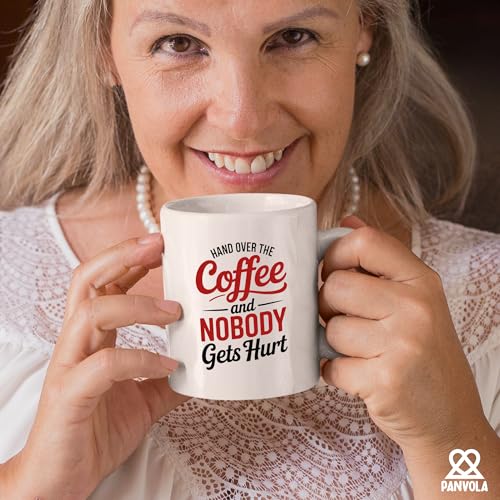Hand Over The And Nobody Gets Hurt Lover Gifts | Ceramic Coffee Mug | 11 OZ