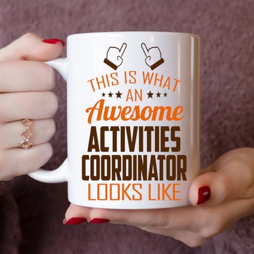 Awesome Activities Coordinator This Is What an | Ceramic Coffee Mug | 11 OZ