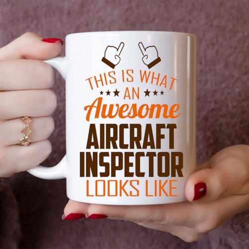 Awesome Aircraft Inspector This Is What an | Ceramic Coffee Mug | 11 OZ