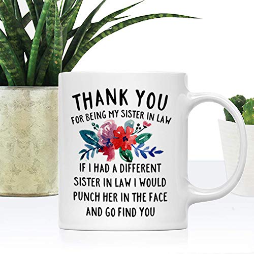 DQG CVT Best Sister-in-Law Thank You for Being | Ceramic Coffee Mug | 11 OZ