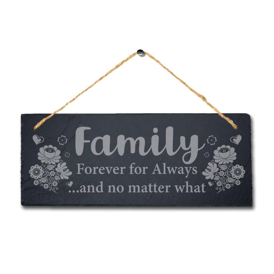 Family Forever For Always Laser Engraved Hanging Slate Home Decor Plaque Sign