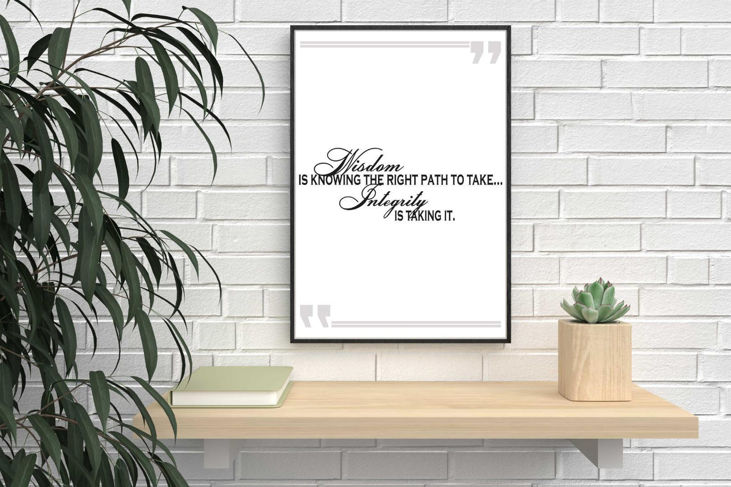 Wisdom Is Knowing The Right Path Positive Quote Art Poster Print Wall