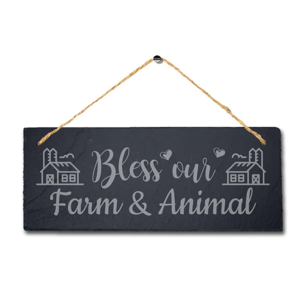Bless Our Farm And Animals Laser Engraved Hanging Slate Farmhouse Plaque Sign