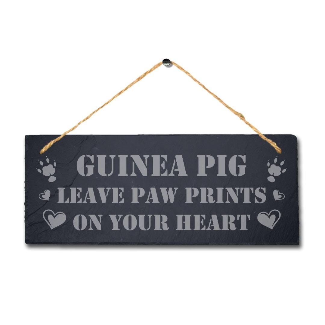Guinea Pig Leave Paw Prints On Heart Hanging Slate Pig Cote Pigsties Plaque Sign