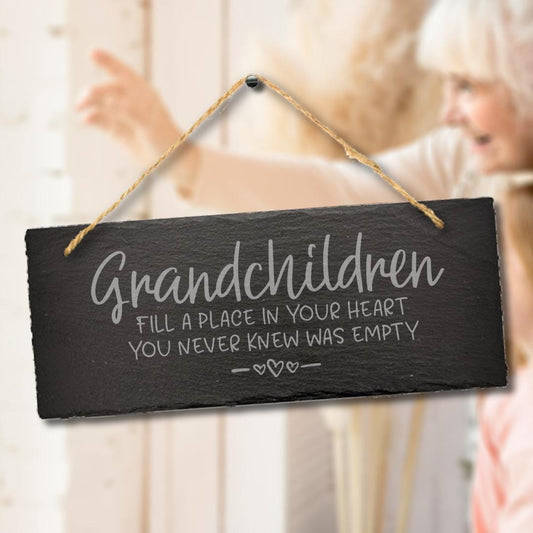 Grandchildren Fill Place In Your Heart Hanging Slate Plaque Grandparents Grandmother Gift Sign