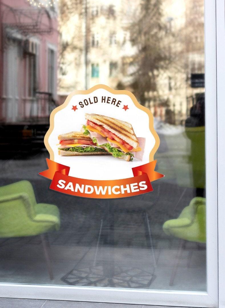 Sandwich Sold Here Window Sticker - Cafe Restaurant POS Sign