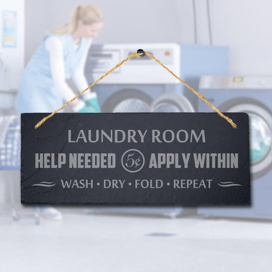 Laundry Room Help Rustic Laser Engraved Hanging Slate Washing Area Plaque Sign
