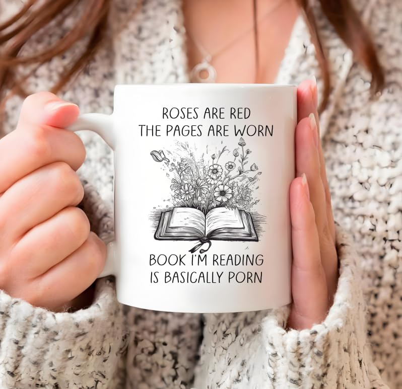 Smut Readers Roses are The Pages Worn Book | Ceramic Coffee Mug | 11 OZ