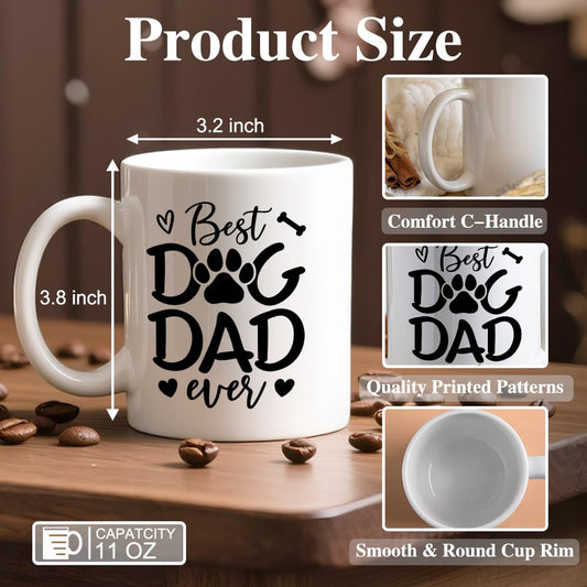 Best Dog Dad Ever for Men Dog Father | Ceramic Coffee Mug | Father's Day Gift | Stylish Printed Design | Tea & Coffee Cup | 11oz
