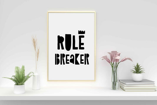 Rule Breaker King Nursery Bedroom Boys Girls Wall Decor Art Poster Print
