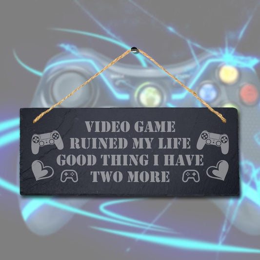 Video Game Life Laser Engraved Hanging Slate Gaming Gamer Funny Door Plaque Sign