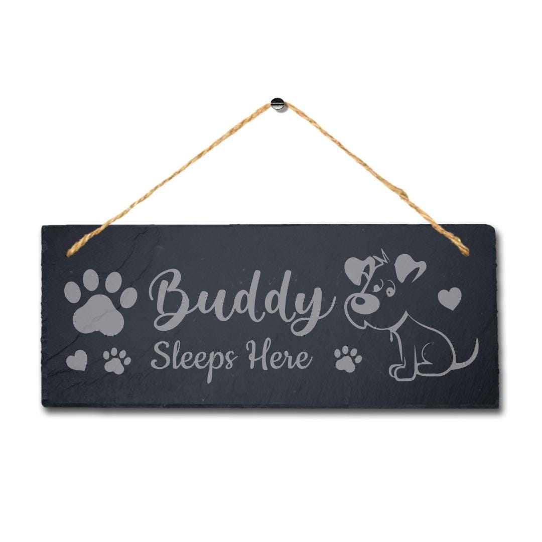 Buddy Sleeps Here Engraved Hanging Slate Dog Kennels Puppy Funny Gift Home Sign