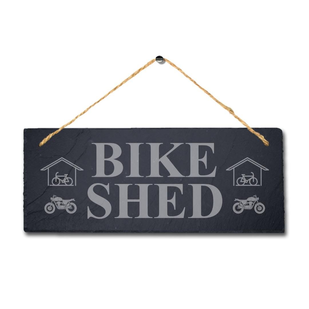 Bike Shed Laser Engraved Hanging Slate Bike Riders Bikers Biking Plaque Sign