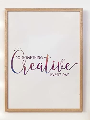 Be Something Creative Inspirational Positive Quote Poster Print Wall Art