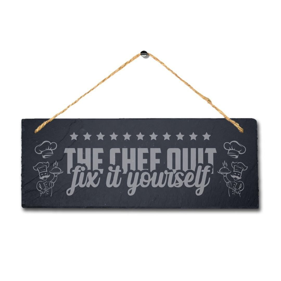 Chef Quit Hanging Slate Sign Engraved Plaque Restaurant Kitchen Funny Home Gift