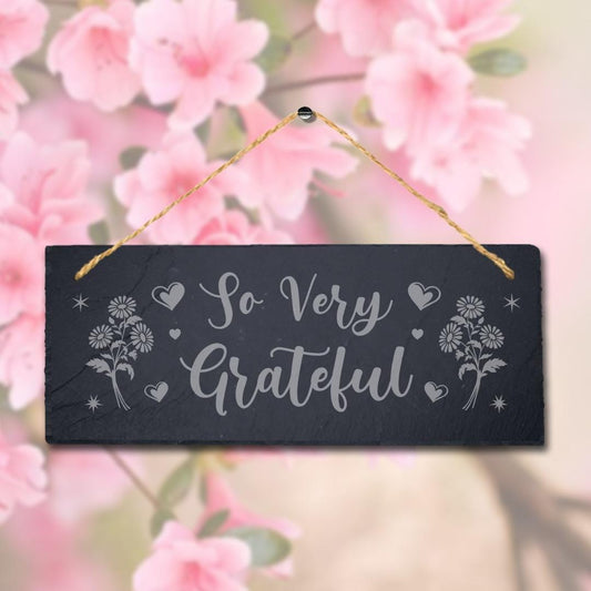 So Very Grateful Laser Engraved Hanging Slate Thanksgiving Home Plaque Sign