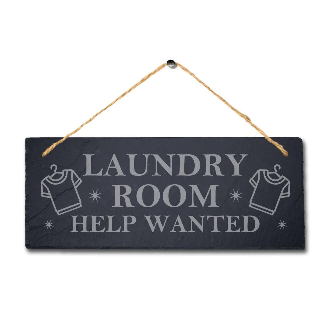Laundry Room Help Laser Engraved Hanging Slate Kitchen Washing Home Plaque Sign