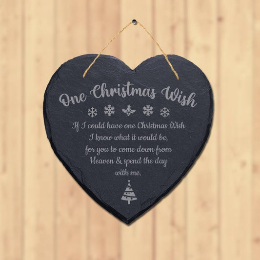 One Christmas Wish Laser Engraved Hanging Memorial Heart Shape Slate Plaque Sign