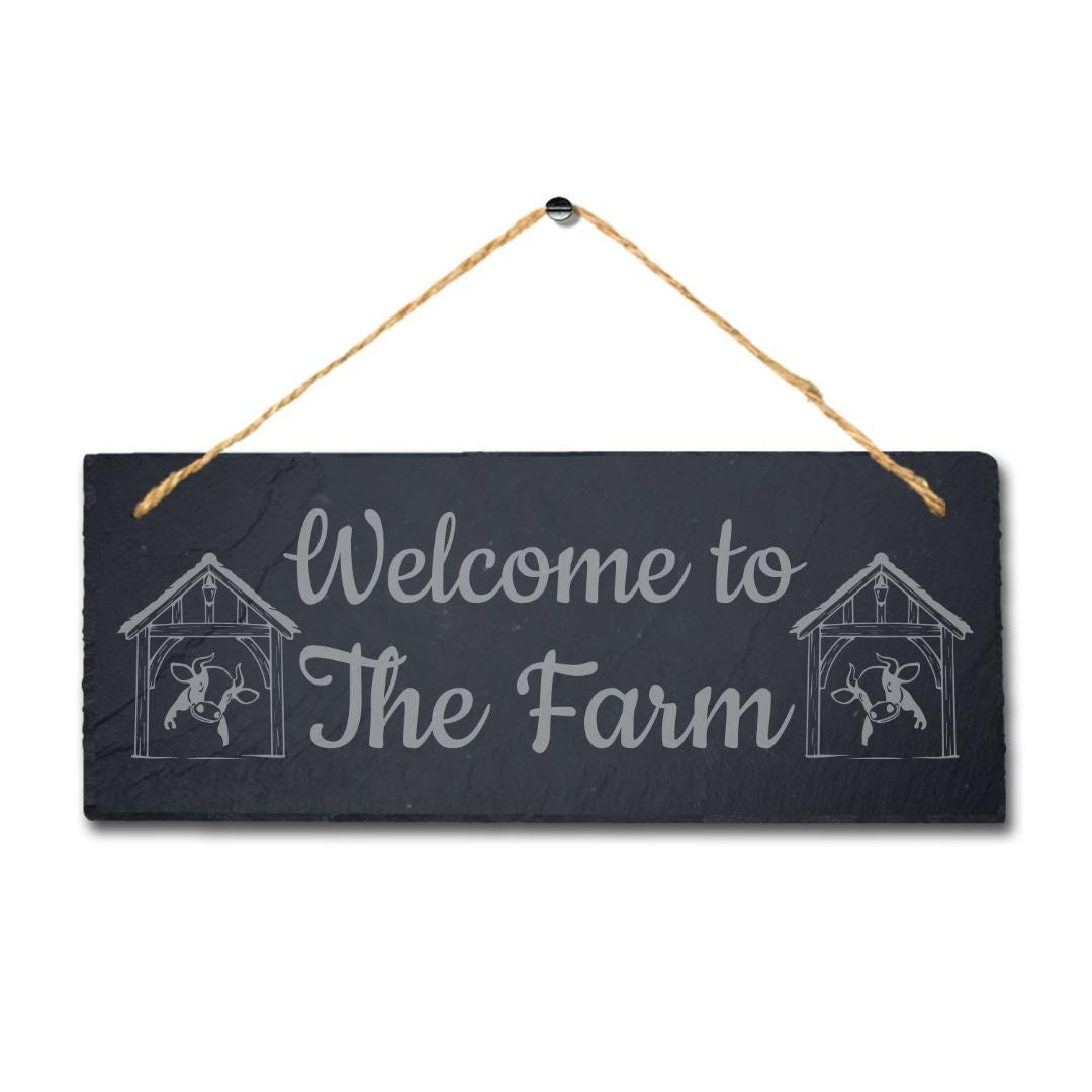Welcome To The Farm Laser Engraved Hanging Slate Farmhouse Decor Plaque Sign