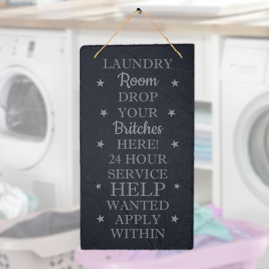 Laundry Room Hanging Slate Sign Engraved Plaque Drop Britches Funny Home Gift