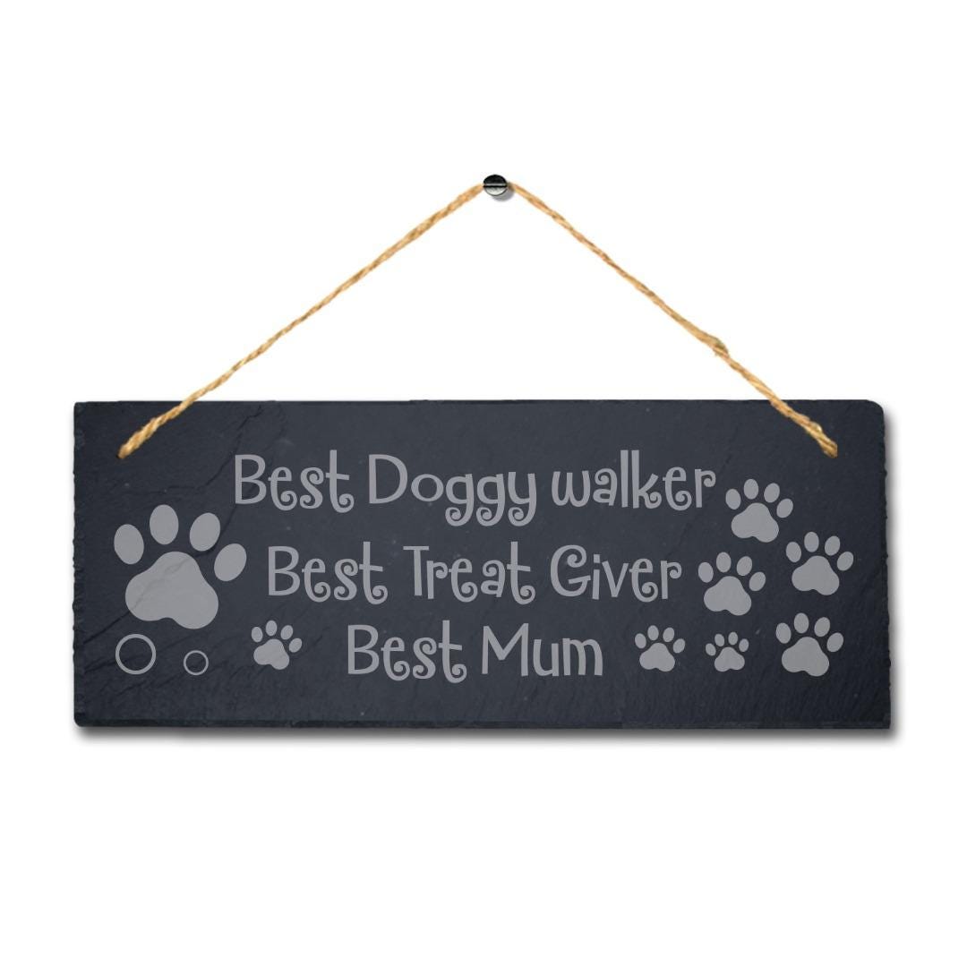 Engraved Slate Dog Sign: Funny Doggy Walker Gift