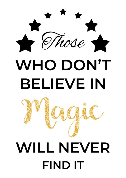 Those Who Dont Believe Magic Wall Art Posters Inspirational Quote Prints Decor