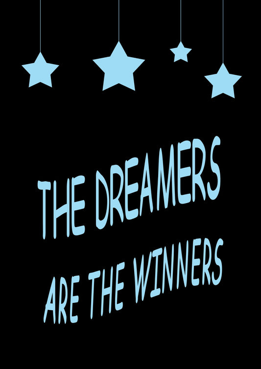The Dreamers Wall Poster Motivational Inspirational Quote Bedroom Print Decor