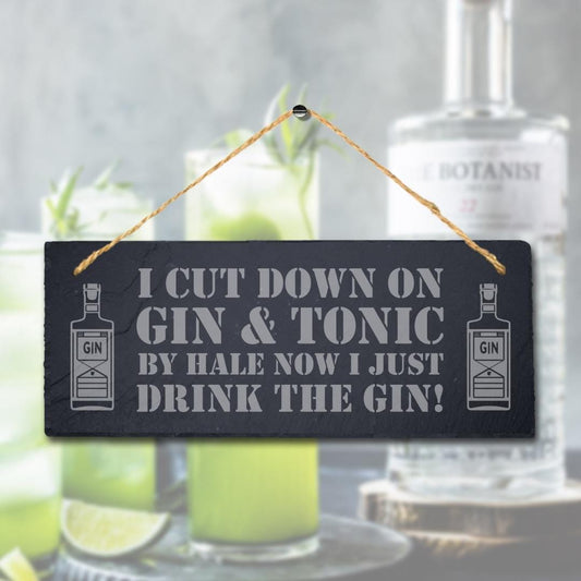 Gin Tonic Laser Engraved Hanging Friend Slate Bar Gift Pub Funny Plaque Sign