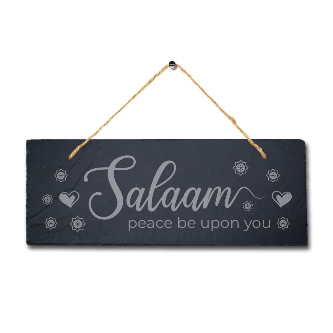 Salam Peace Be Upon You Laser Engraved Islamic Wall Hanging Slate Plaque Sign