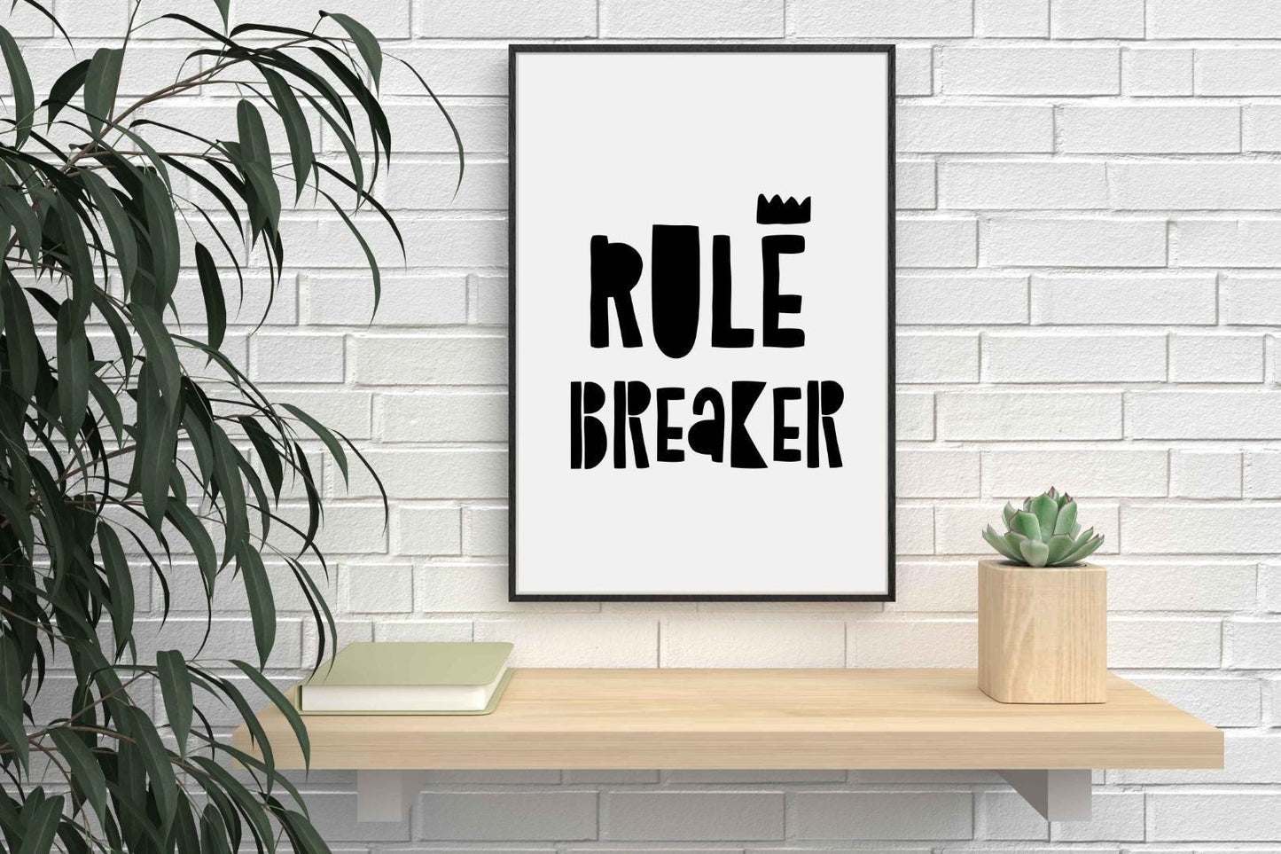 Rule Breaker King Nursery Bedroom Boys Girls Wall Decor Art Poster Print
