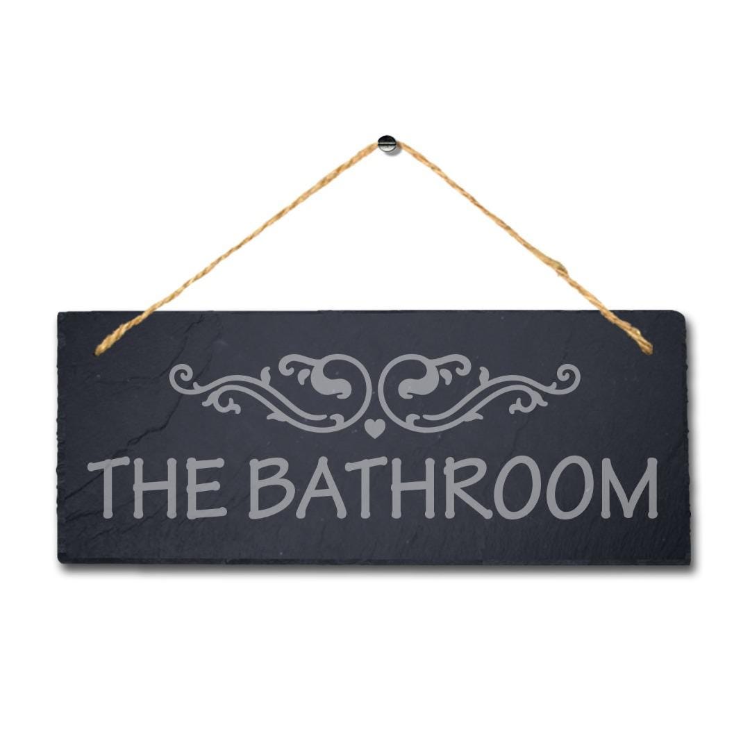 The Bathroom Laser Engraved Hanging Slate Washroom Bath Toilet Plaque Sign