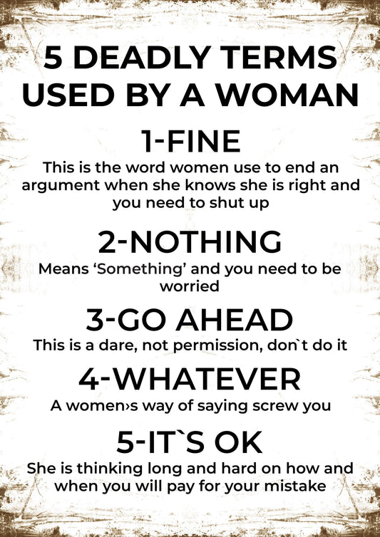 Deadly Terms Used By A Woman Fine Nothing Go Ahead Wall Poster Funny Print Decor
