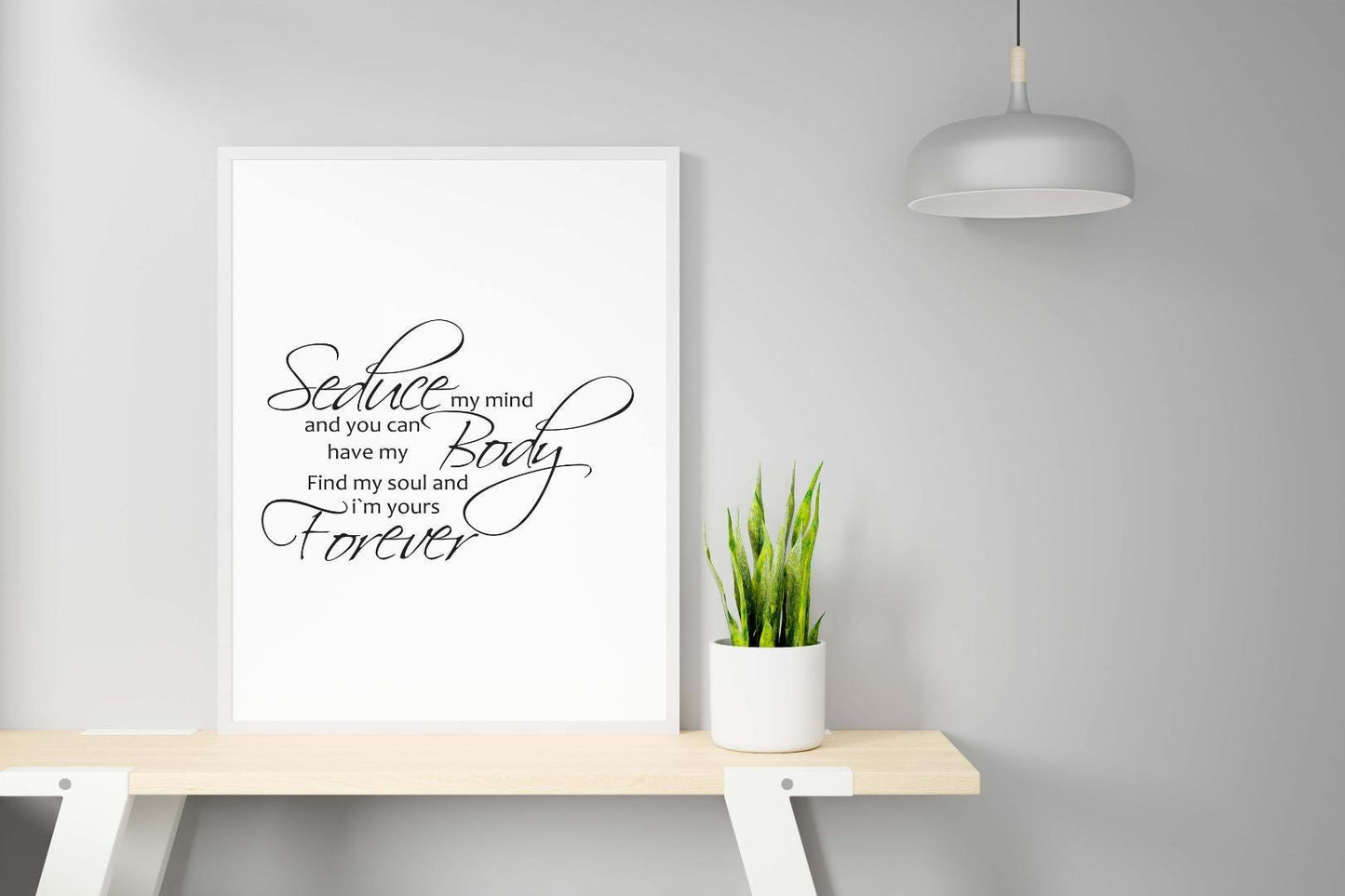 Seduce My Mind Romantic Inspirational Positive Love Words Art Poster Print Wall