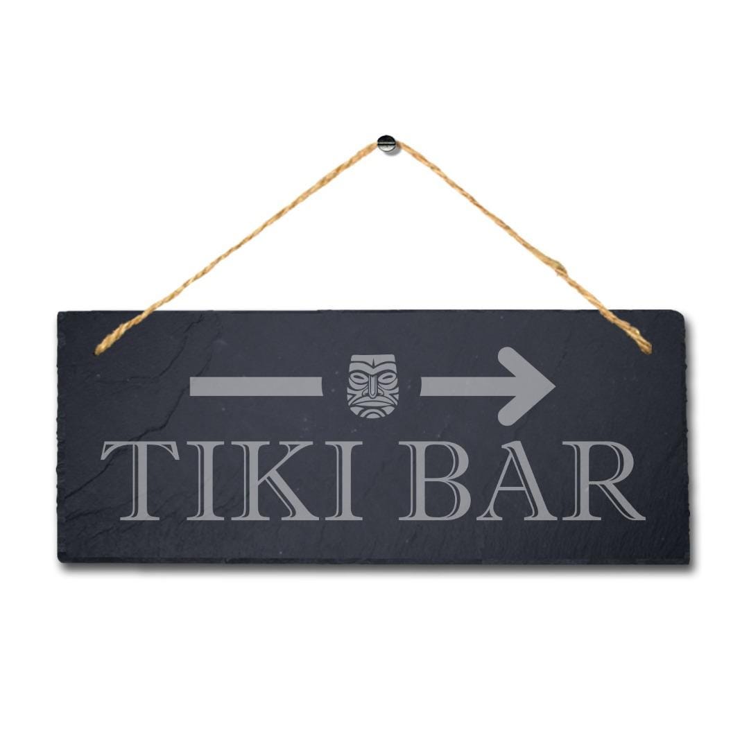 Tiki Bar Laser Engraved Hanging Slate Restaurant Club Bar Pub Decor Plaque Sign
