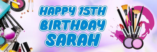 2 Personalised Make Up Birthday Party Celebration Banners Decoration Posters