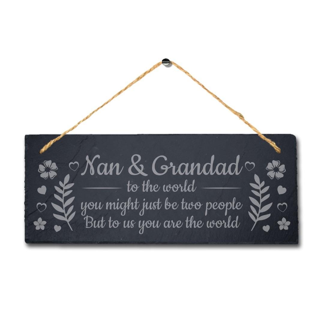 Nan And Grandad World Hanging Slate Engraved Plaque Mothers Fathers Gift Sign