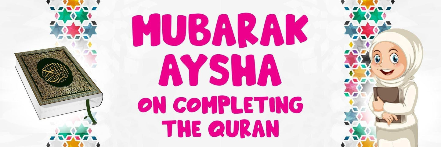 2 Personalised Quran Completion Banners: Mubarak Celebration Posters