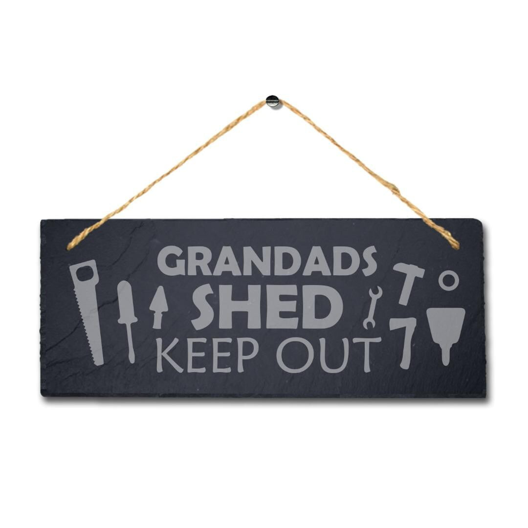 Grandads Shed Keep Out Laser Engraved Hanging Slate Garden Home Shed Plaque Sign