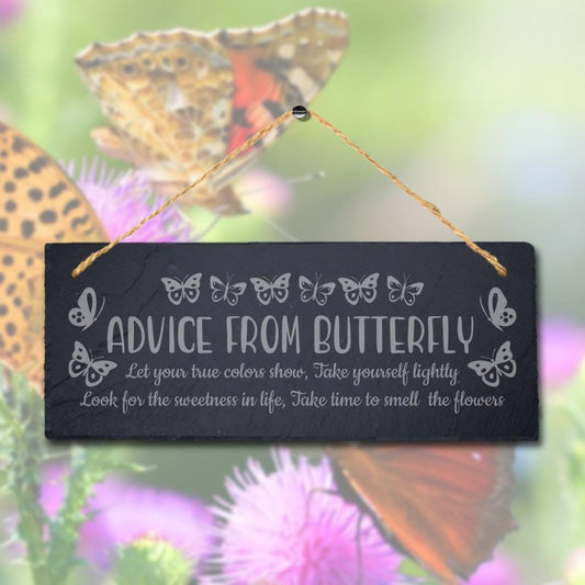Advice From Butterfly Let Your True Colors Show Hanging Slate Garden Plaque Sign