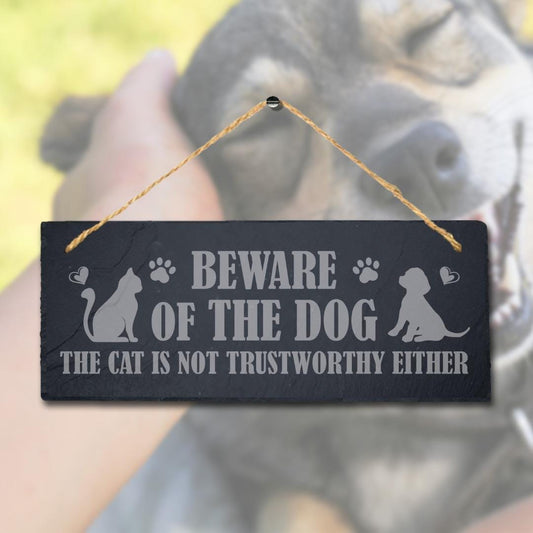 Beware Of Dog Engraved Hanging Slate Cat Not Trustworthy Kennels Pup Puppy Sign