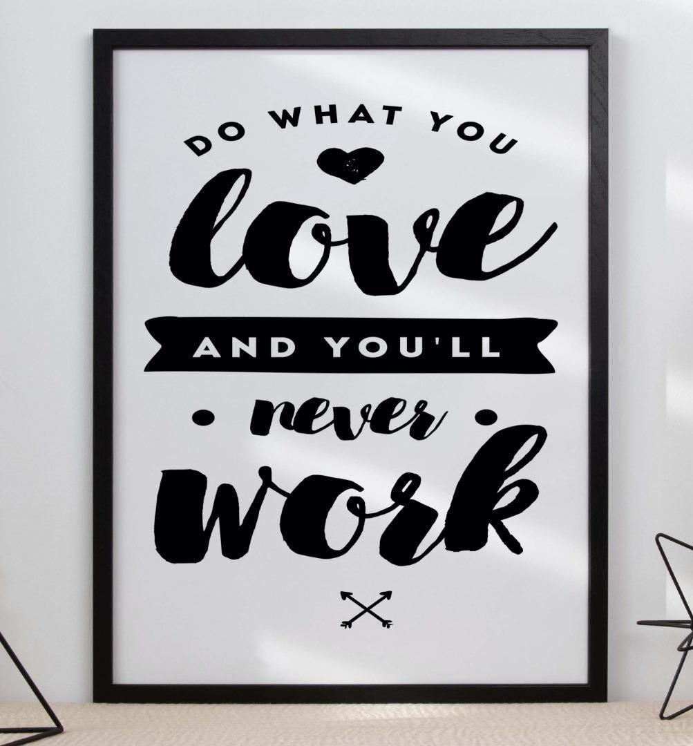Do What You Love Inspirational Positive Thoughts Quote Poster Print Wall