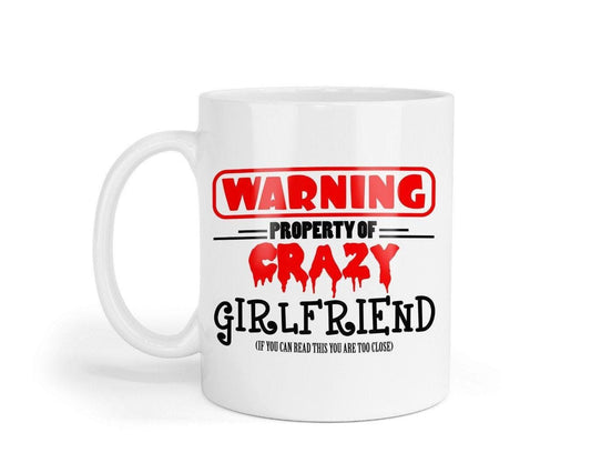 Funny Warning Property Of Crazy Girlfriend - Novelty Mug & Coaster Coffee Tea Cup Office Gift