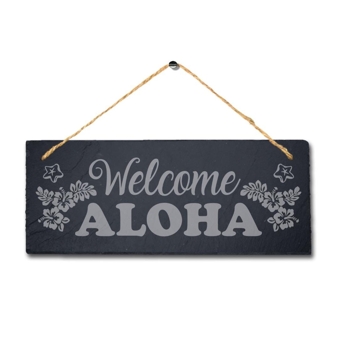 Welcome Aloha Love Peace Laser Engraved Hanging Slate Ocean Beach Plaque Sign