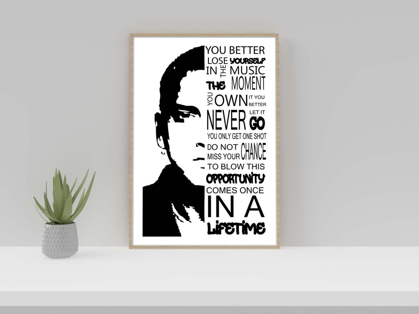 You Better Lose Yourself Inspirational Positive Quote Art Poster Print Wall