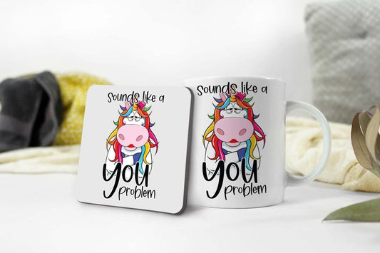 Sounds Like A You Problem Mug And Coaster Gift Set Funny Rude Unicorn Coffee Cup