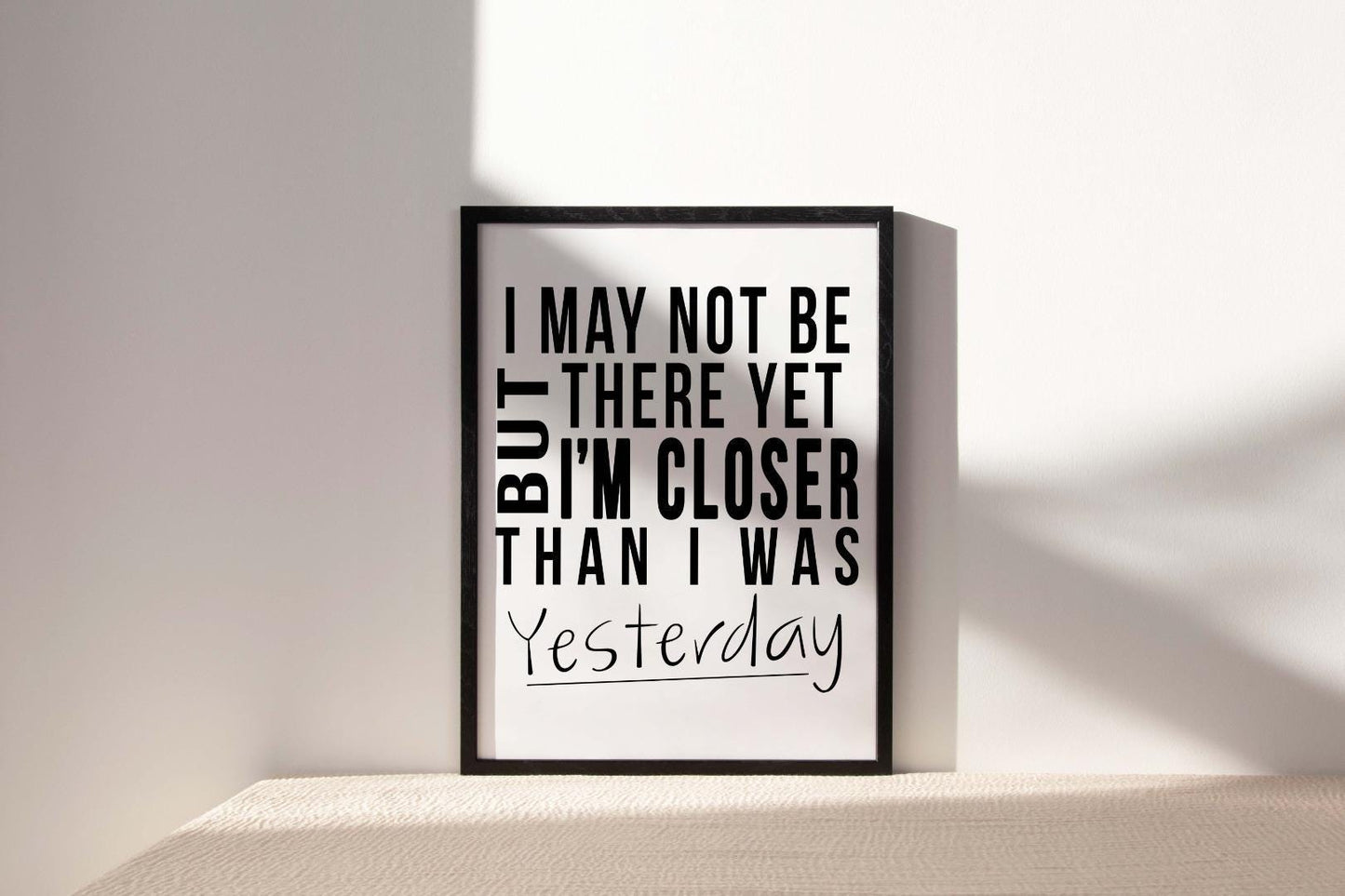 I May Not Be There Motivational Inspirational Positive Quote Poster Print Wall