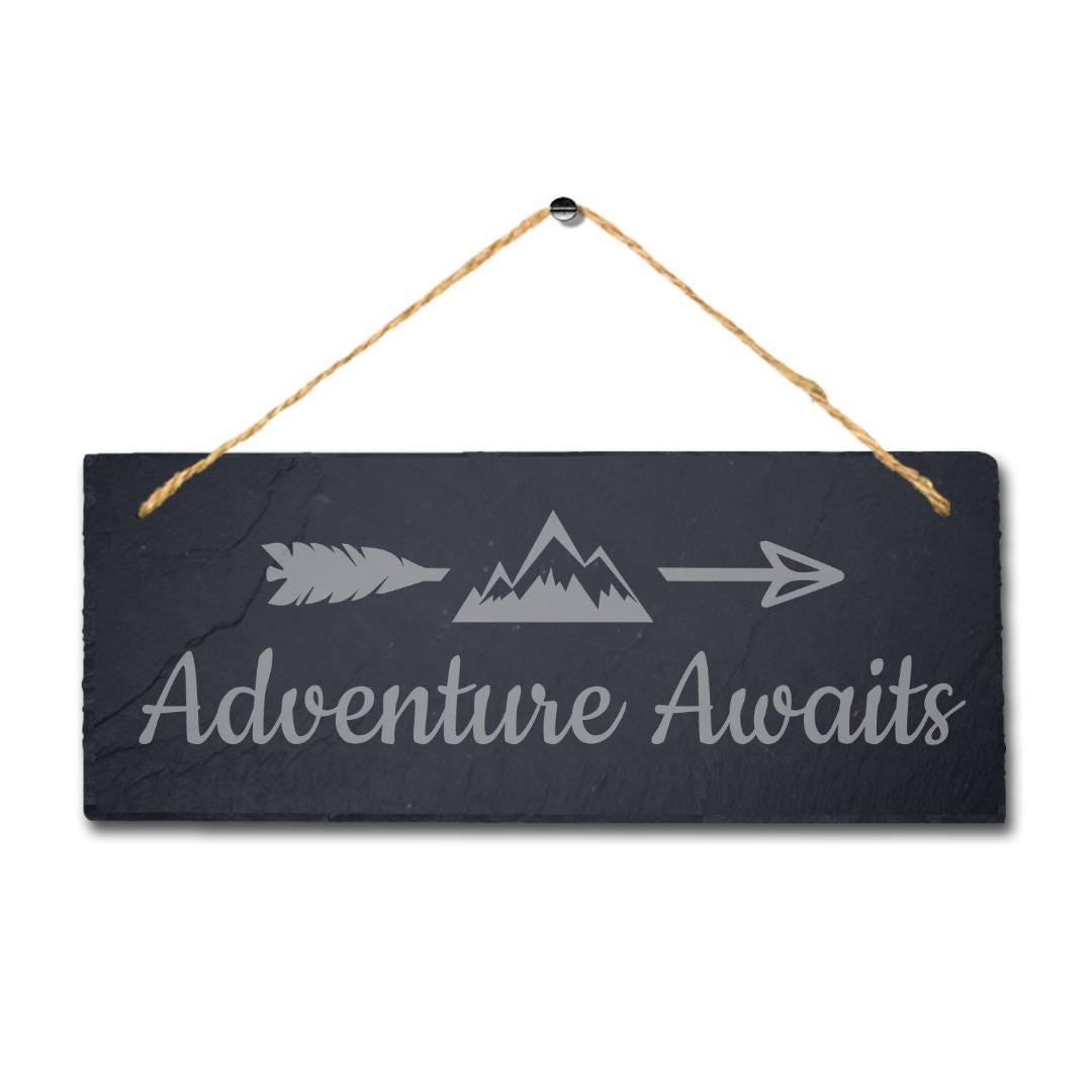Adventure Awaits Laser Engraved Hanging Slate Camping Hiking Plaque Sign