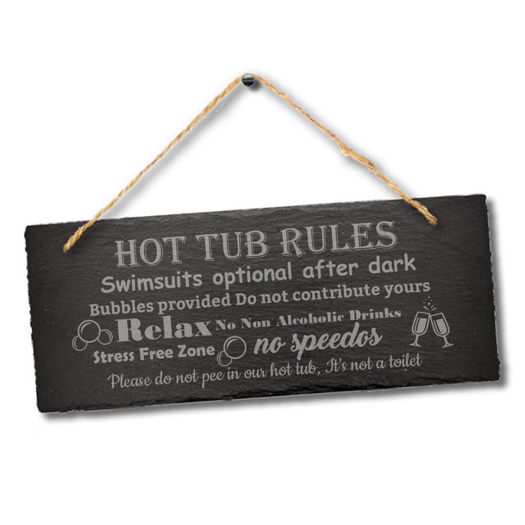Hot Tub Rules Engraved Hanging Slate Sign Funny Pool Spa Outdoor Gift Plaque