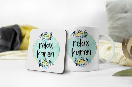 Relax Karen Mug & Coaster Gift Set Funny Office Work Colleague Coffee Cup Gifts