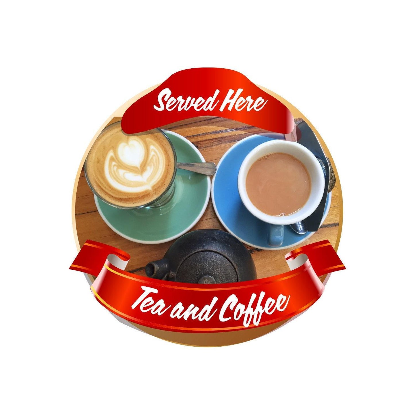 Tea & Coffee Sold Here Catering Window Cafe Shop Restaurant Sticker Sign Decal